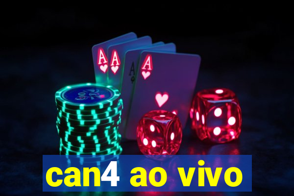 can4 ao vivo